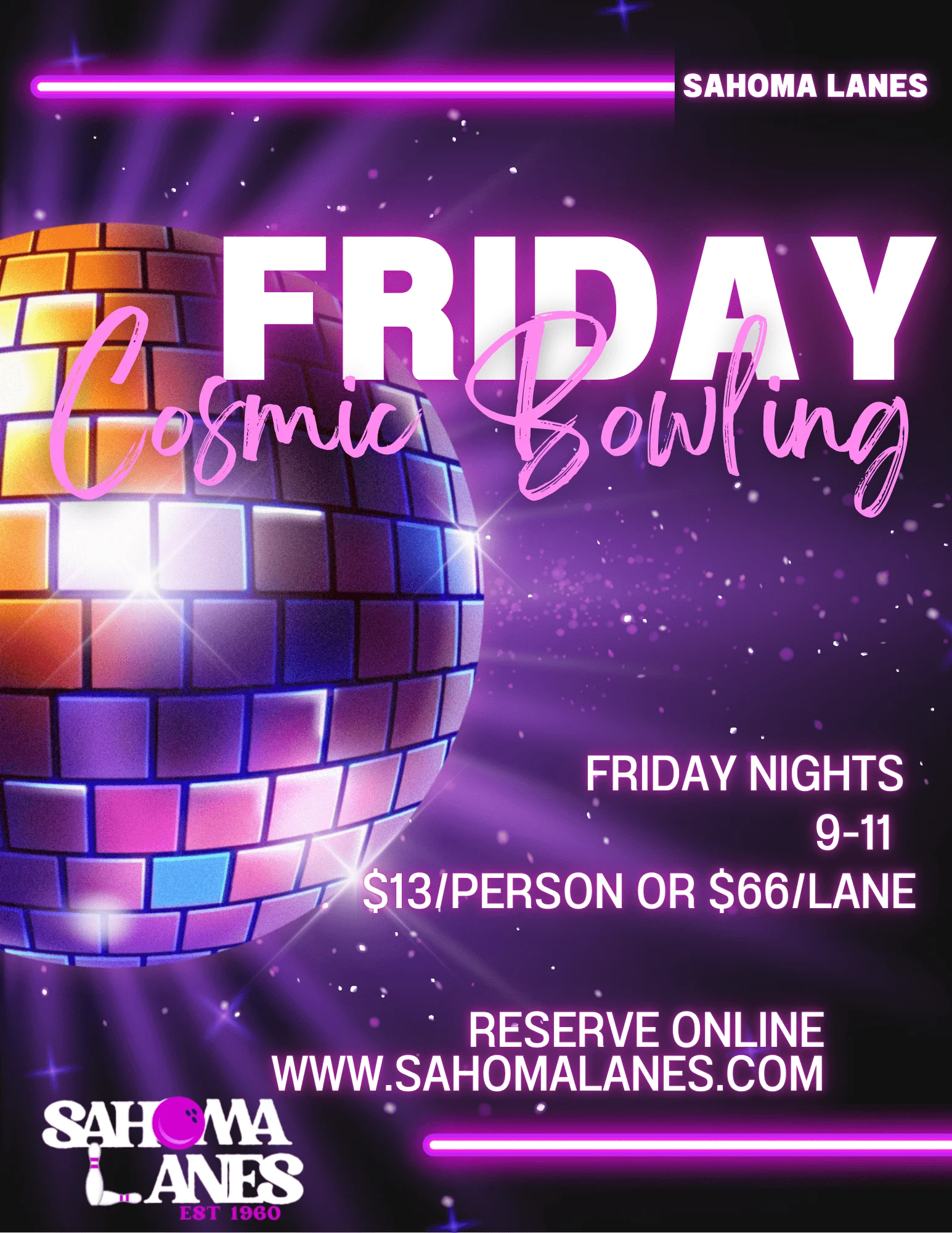 Sahoma Lanes Friday Cosmic Bowling — Every Friday 9–11pm
